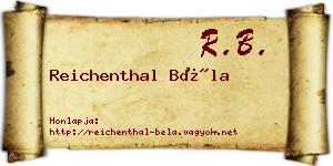 Reichenthal Béla névjegykártya